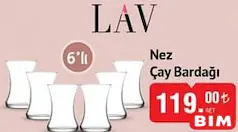LAV NEZ ÇAY BARDAĞI 6'LI LAV NEZ ÇAY BARDAĞI 6'LI